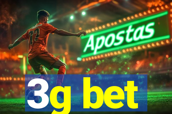 3g bet